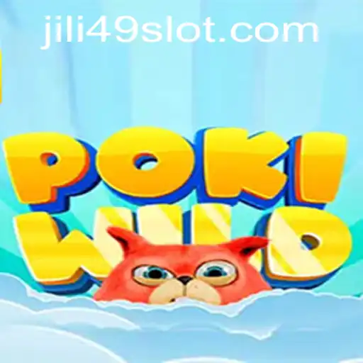 PokiWild: A Thrilling Adventure with JILI49.COM